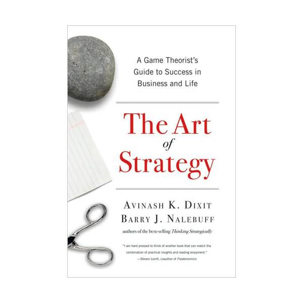 [정가인하] The Art of Strategy : A Game Theorist's Guide to Success in Business and Life (Paperback)