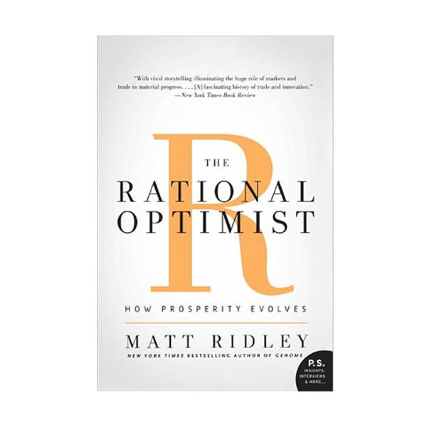 [★셀럽추천][빌 게이츠 추천도서] The Rational Optimist : How Prosperity Evolves(Paperback)