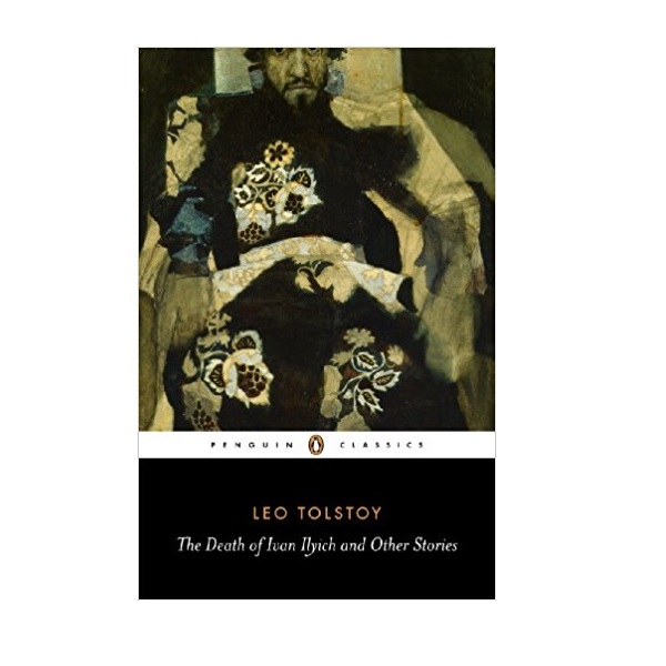 Penguin Classics : The Death of Ivan Ilyich and Other Stories : 이반 일리치의 죽음 외 (Paperback, UK)