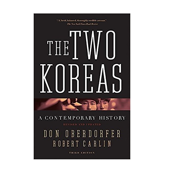 The Two Koreas : A Contemporary History (Paperback, 3rd Revised & Updated Edition)