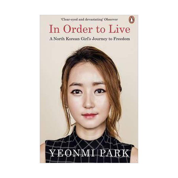 In Order to Live (Paperback, 영국판)