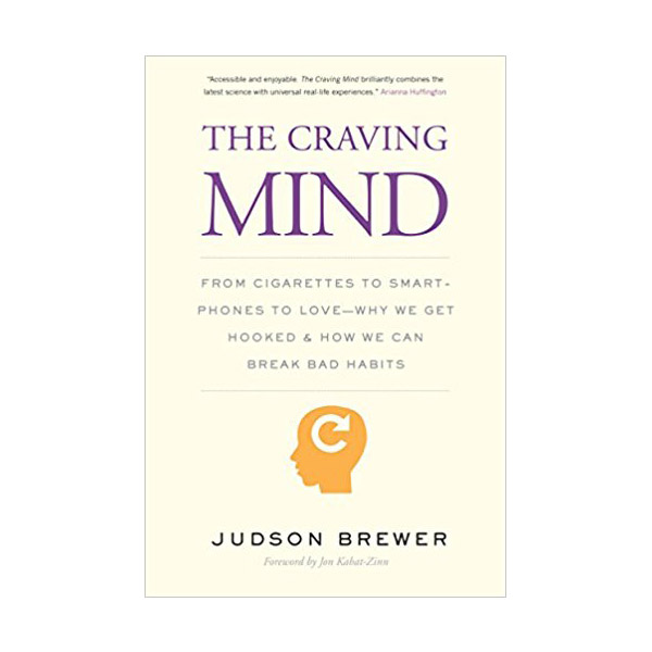  The Craving Mind (Paperback, 영국판)