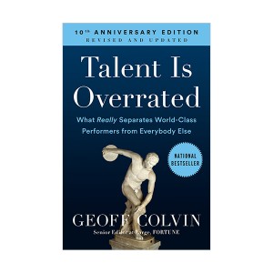 Talent is Overrated :  재능은 어떻게 단련되는가? (Paperback)