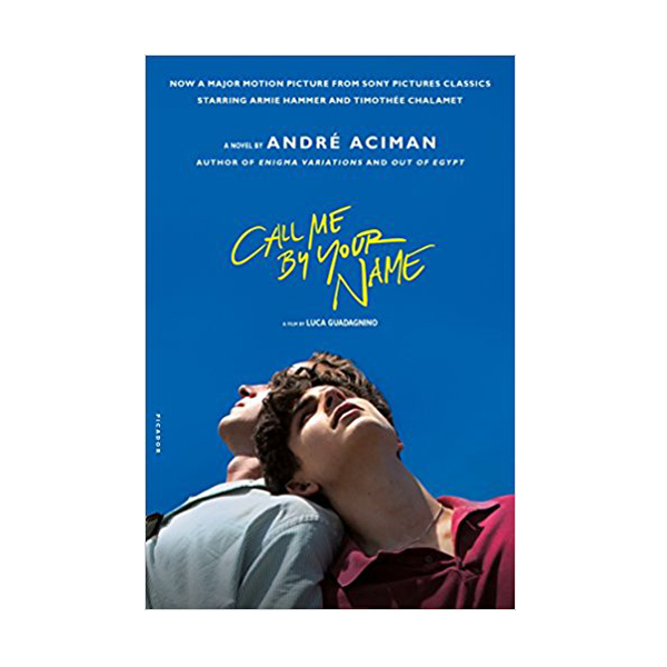 Call Me by Your Name (Paperback, Movie-Tie)