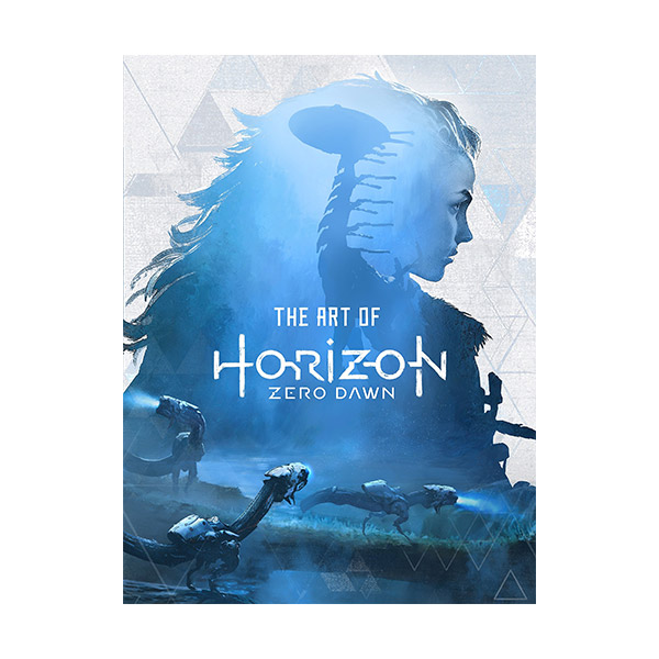 The Art of Horizon Zero Dawn (Hardcover)