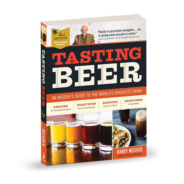 Tasting Beer : An Insider's Guide to the World's Greatest Drink (Paperback, 2nd Edition)