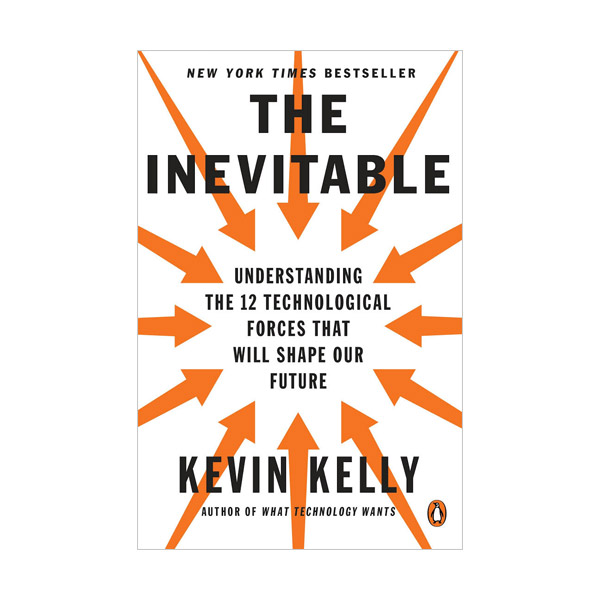The Inevitable : 인에비터블 미래의 정체 (Paperback)