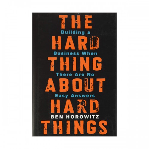 The Hard Thing About Hard Things : 하드씽 (Hardcover)