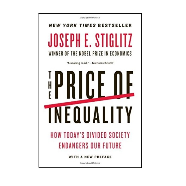 The Price of Inequality : 불평등의 대가 (Paperback)