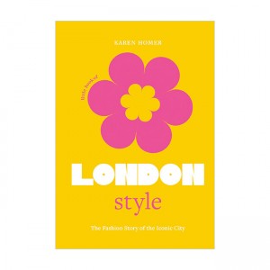 [★가을 여행]Little Book of London Style : The fashion story of the iconic city (Hardcover, UK)