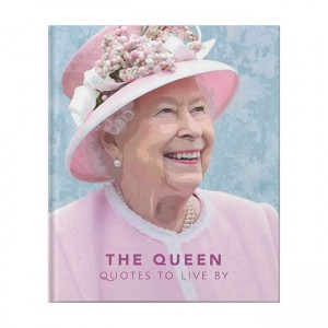 The Little Books of People : The Queen: Quotes to live by (Hardcover)