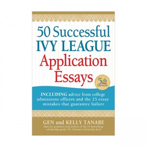 50 Successful Ivy League Application Essays (Paperback)
