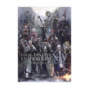 Final Fantasy XIV: Endwalker -- The Art of Resurrection -Among the Stars- (Paperback)