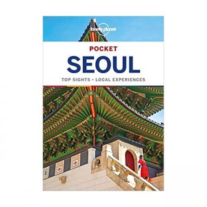 Pocket Seoul : Lonely Planet Travel Guide : 2nd Edition