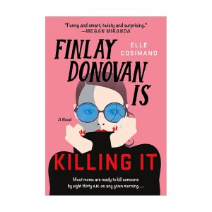 The Finlay Donovan Series #01 : Finlay Donovan Is Killing It (Mass Market Paperback)