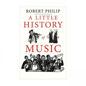 Little History of Music (Hardcover)
