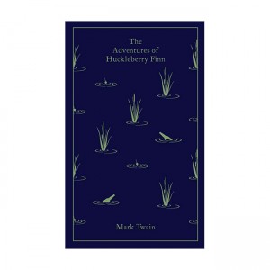 Penguin Clothbound Classics : The Adventures of Huckleberry Finn (Hardcover, UK)