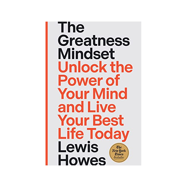 The Greatness Mindset : Unlock the Power of Your Mind and Live Your Best Life Today (Hardback, 미국판)