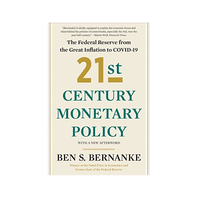 21st Century Monetary Policy : The Federal Reserve from the Great Inflation to COVID-19 (Paperback, 미국판)