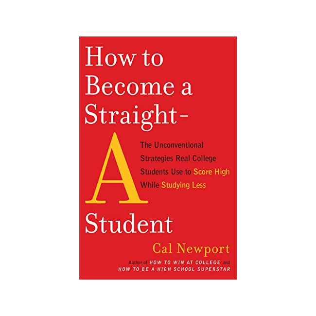 How to Become a Straight-A Student (Paperback, 미국판)