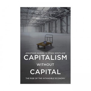 Capitalism without Capital: The Rise of the Intangible Economy (Hardcover, 미국판)