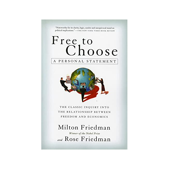 Free to Choose : A Personal Statement (Paperback, 미국판)