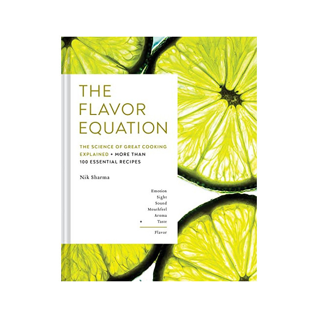 The Flavor Equation : The Science of Great Cooking Explained + More Than 100 Essential Recipes (Hardback, 미국판)