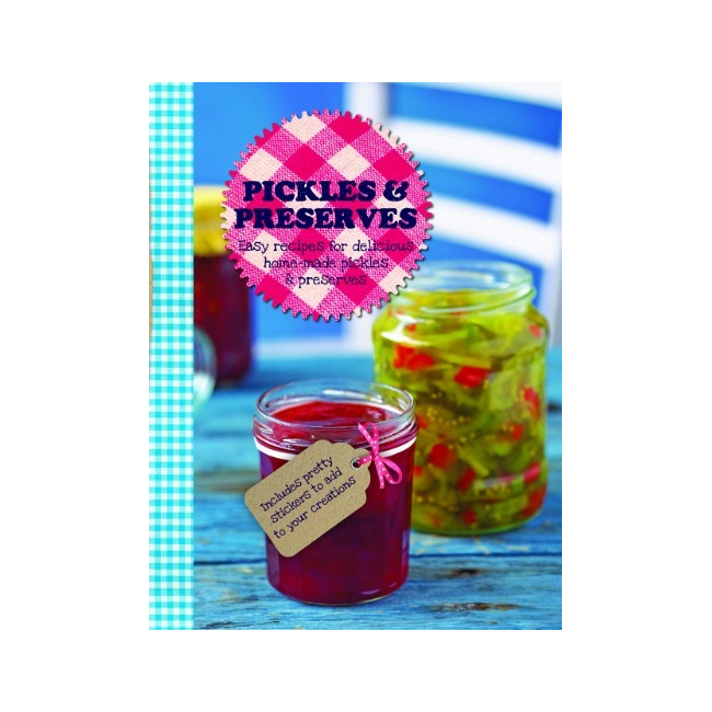 Pickles & Preserves
