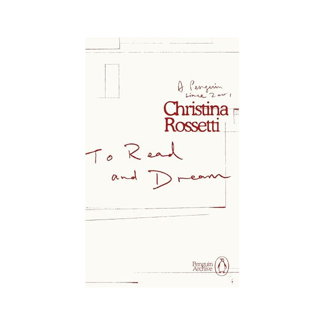 Penguin Archive : To Read and Dream