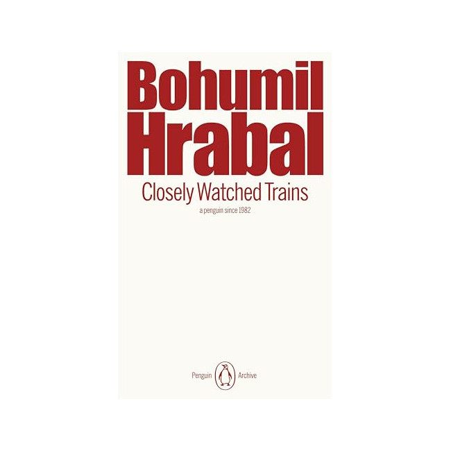 Penguin Archive : Closely Watched Trains