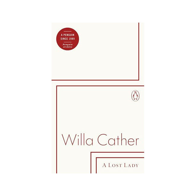 Penguin Archive : A Lost Lady