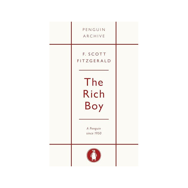 Penguin Archive : The Rich Boy