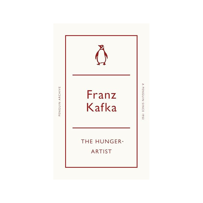 Penguin Archive : A Hunger Artist 