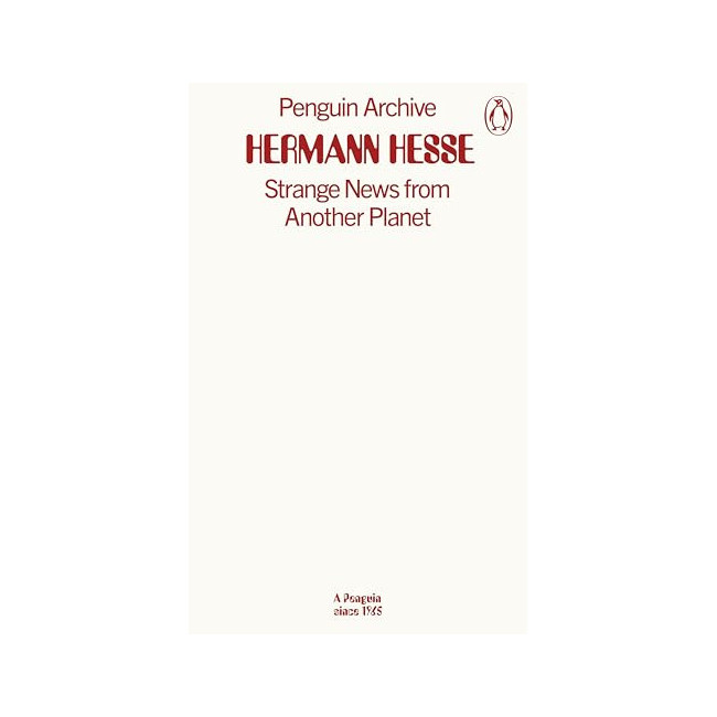 Penguin Archive : Strange News from Another Planet 