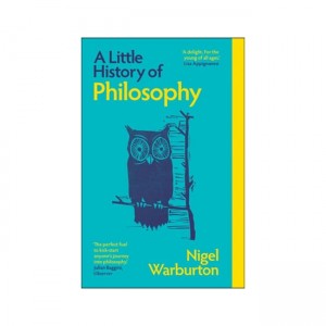 Little Histories : A Little History of Philosophy 