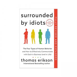 Surrounded by Idiots