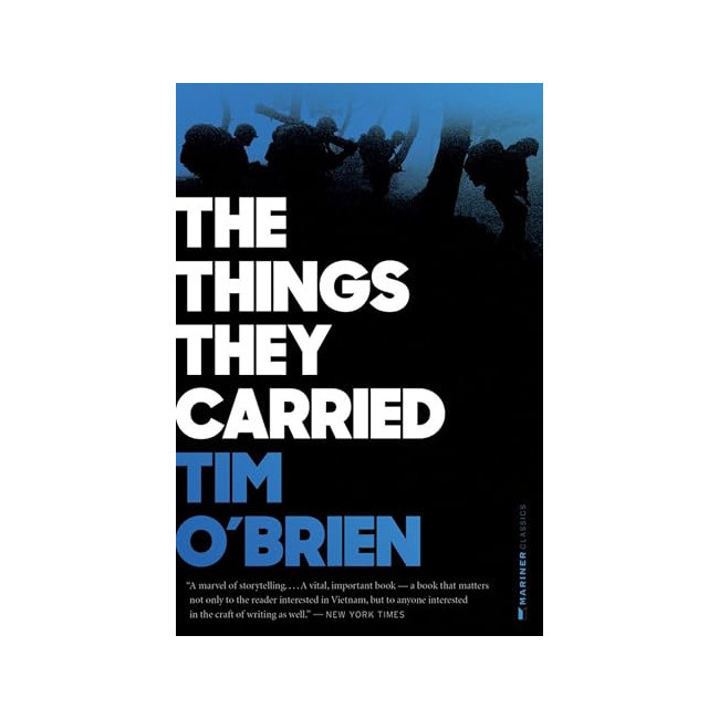 The Things They Carried: A Work of Fiction
