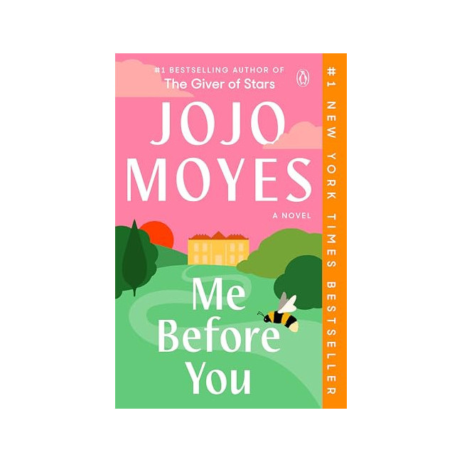Me Before You: A Novel- Me Before You Trilogy