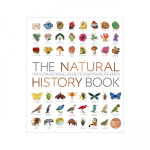 The Natural History Book: The Ultimate Visual Guide to Everything on Earth