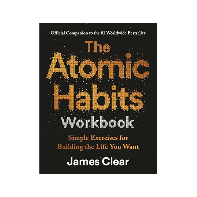 The Atomic Habits Workbook
