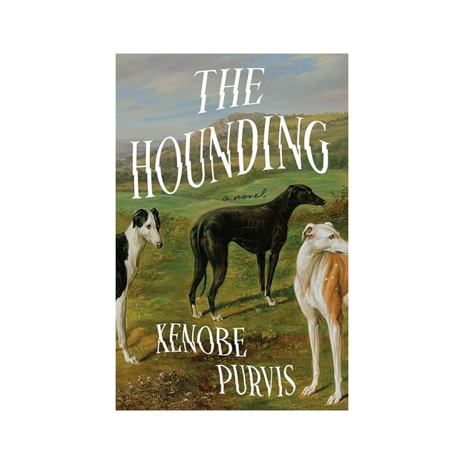 The Hounding: A Novel