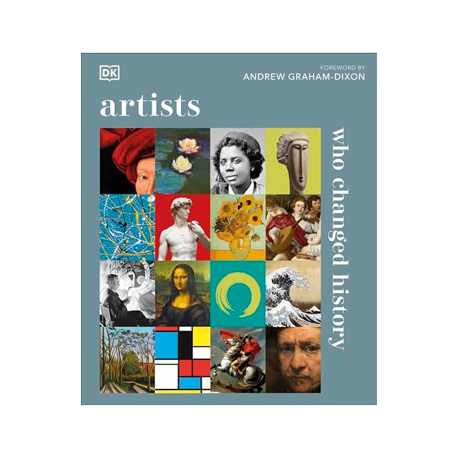 DK History Changers : Artists Who Changed History