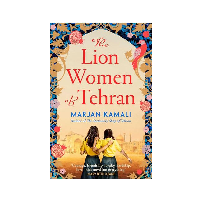 The Lion Women of Tehran: The life-affirming BBC Radio 2 Book Club pick
