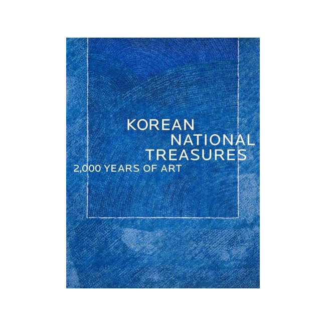 Korean National Treasures: 2,000 Years of Art