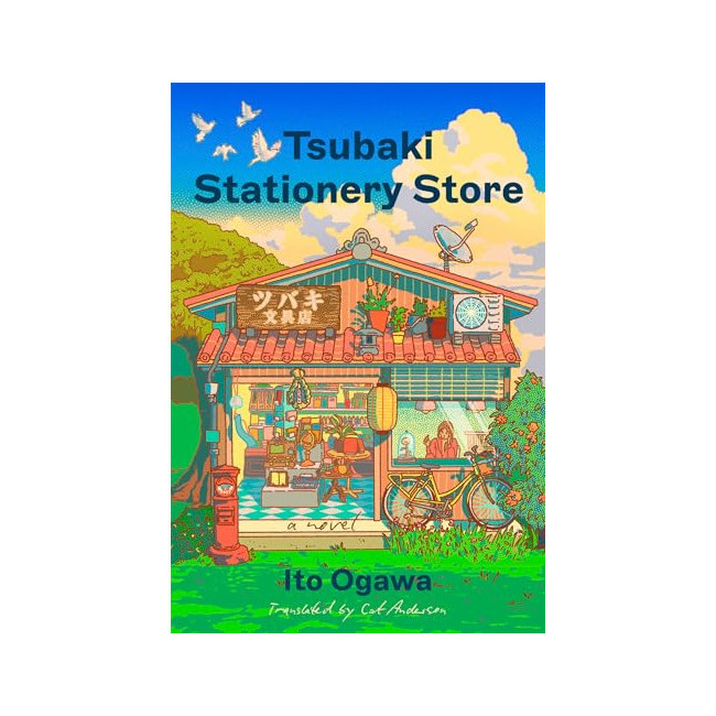 Tsubaki Stationery Store: A Novel