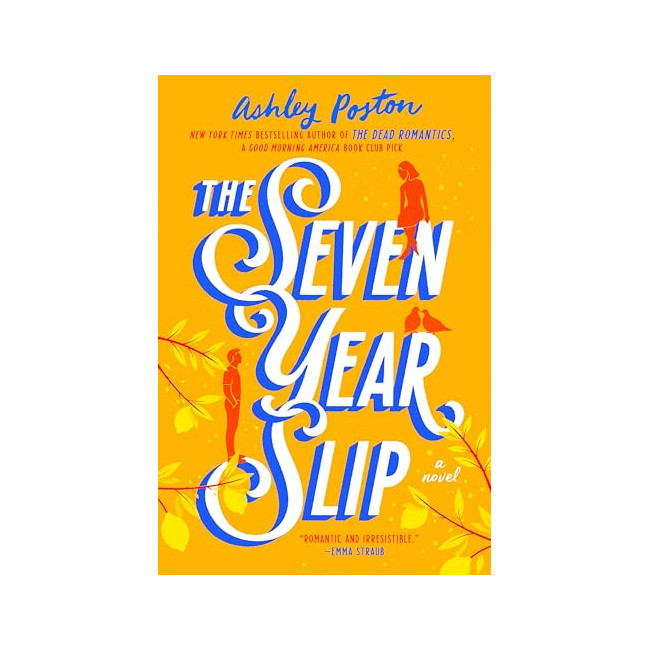 The Seven Year Slip