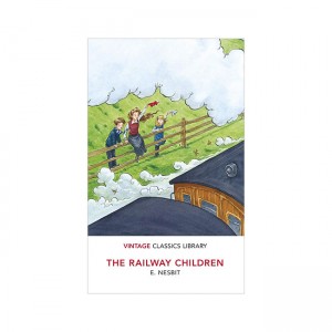 Vintage Classics : The Railway Children