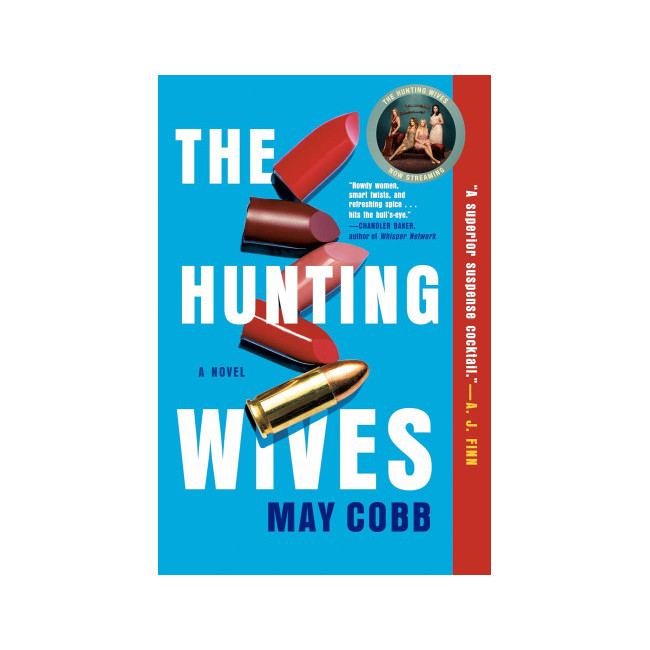 The Hunting Wives