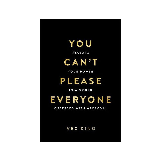 You Can't Please Everyone