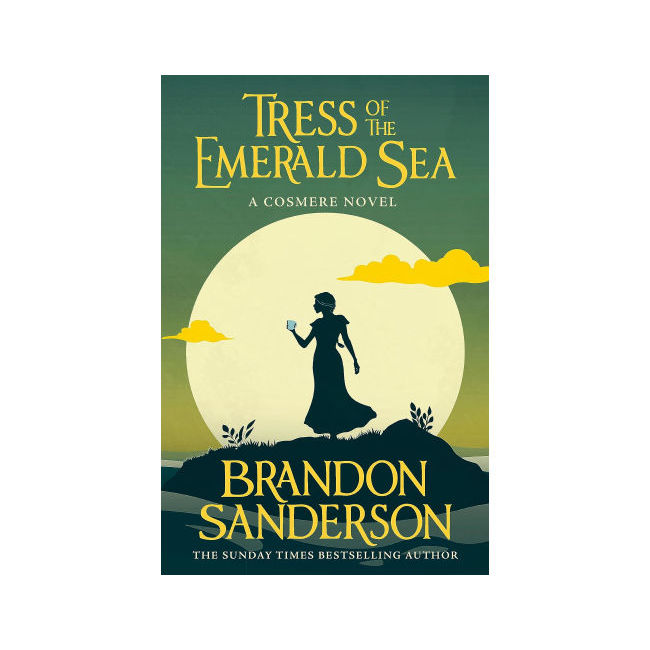 Tress of the Emerald Sea : A Novel of Hoid's Travails